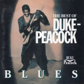 Various : The Best Of Duke-Peacock Blues (CD, Comp)