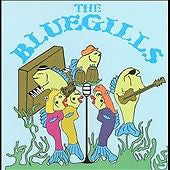 The Bluegills : The Bluegills (CD, Album)