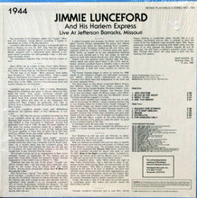 Laden Sie das Bild in den Galerie-Viewer, Jimmie Lunceford And His Harlem Express : Live At Jefferson Barracks, Missouri  1944 (LP)
