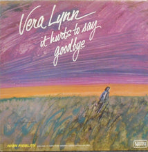 Load image into Gallery viewer, Vera Lynn : It Hurts To Say Goodbye (LP, Album, Mono)
