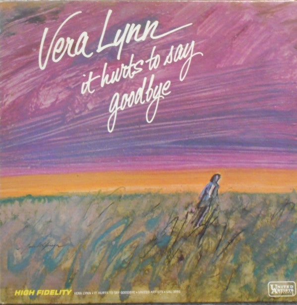 Vera Lynn : It Hurts To Say Goodbye (LP, Album, Mono)