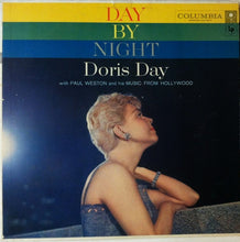 Laden Sie das Bild in den Galerie-Viewer, Doris Day With Paul Weston And His Music From Hollywood : Day By Night (LP, Album, Mono, RP, Ter)
