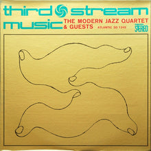 Load image into Gallery viewer, The Modern Jazz Quartet : Third Stream Music (LP, Album, RP)
