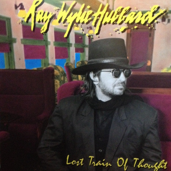 Ray Wylie Hubbard : Lost Train Of Thought (CD, Album)