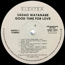 Laden Sie das Bild in den Galerie-Viewer, Sadao Watanabe : Good Time For Love (LP, Album, Promo)
