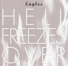 Laden Sie das Bild in den Galerie-Viewer, Eagles : Hell Freezes Over (CD, Album, RE, EDC)
