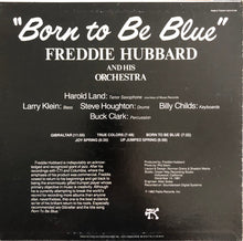 Laden Sie das Bild in den Galerie-Viewer, Freddie Hubbard And His Orchestra : Born To Be Blue (LP, Album, Red)
