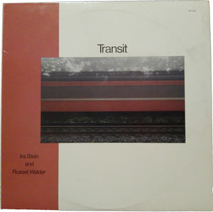 Ira Stein And Russel Walder* : Transit (LP, Album)