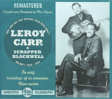 Laden Sie das Bild in den Galerie-Viewer, Leroy Carr &amp; Scrapper Blackwell : Volume 1: 1928-1934 (Box + 4xCD, Comp, RM)

