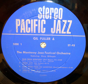 Gil Fuller & The Monterey Jazz Festival Orchestra Featuring Dizzy Gillespie : Gil Fuller & The Monterey Jazz Festival Orchestra Featuring Dizzy Gillespie (LP, Album)