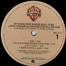 Load image into Gallery viewer, Larry Graham And Graham Central Station* : My Radio Sure Sounds Good To Me (LP, Album, Jac)
