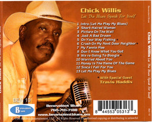 Chick Willis With Special Guest Travis Haddix : Let The Blues Speak For Itself (CD)