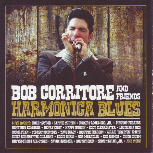 Bob Corritore And Friends : Harmonica Blues (CD, Album)