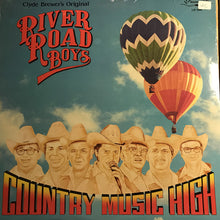 Load image into Gallery viewer, The River Road Boys : Country Music High (LP, Album)
