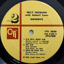 Load image into Gallery viewer, Milt Jackson With Hubert Laws : Goodbye (LP, Album)
