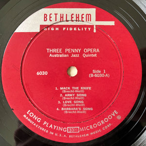 The Australian Jazz Quintet : Modern Jazz Performance Of Kurt Weill's Three Penny Opera (LP, Album, Mono)