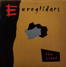 Laden Sie das Bild in den Galerie-Viewer, Eurogliders : This Island (LP, Album)
