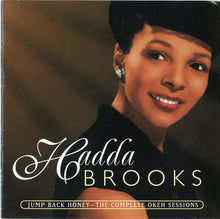 Laden Sie das Bild in den Galerie-Viewer, Hadda Brooks : Jump Back Honey - The Complete OKeh Sessions (CD, Comp, Mono)
