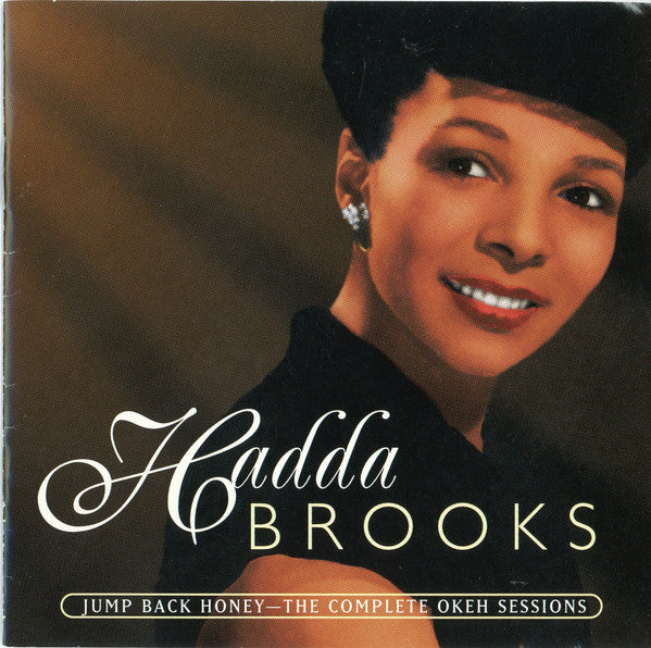 Hadda Brooks : Jump Back Honey - The Complete OKeh Sessions (CD, Comp, Mono)