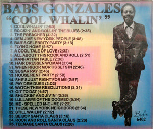Babs Gonzales : Cool Whalin' (CDr)
