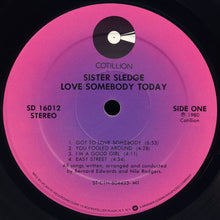 Charger l&#39;image dans la galerie, Sister Sledge : Love Somebody Today (LP, Album, MO)
