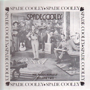 Spade Cooley : Mr. Music Himself Volume Two (LP, Comp)