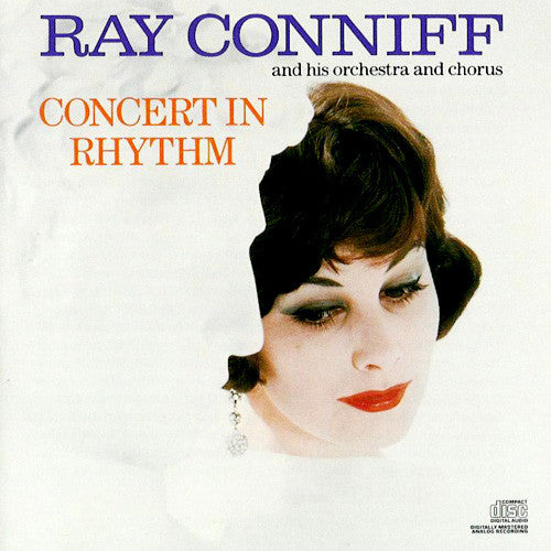 Ray Conniff And His Orchestra And Chorus* : Concert In Rhythm (CD, Album, RE)