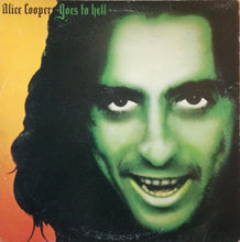 Laden Sie das Bild in den Galerie-Viewer, Alice Cooper (2) : Alice Cooper Goes To Hell (LP, Album)
