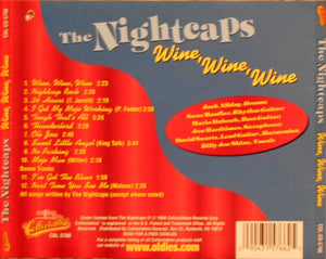 The Nightcaps (3) : Wine, Wine, Wine (CD, Album, RE)