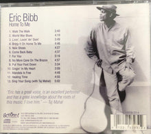 Laden Sie das Bild in den Galerie-Viewer, Eric Bibb : Home To Me (CD, Album)
