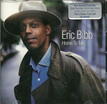 Laden Sie das Bild in den Galerie-Viewer, Eric Bibb : Home To Me (CD, Album)
