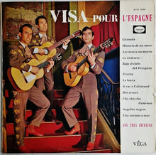 Laden Sie das Bild in den Galerie-Viewer, Los Tres Ibericos : Visa Pour L&#39;Espagne (LP)
