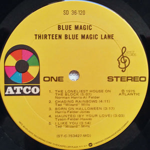 Blue Magic : Thirteen Blue Magic Lane (LP, Album, Mon)