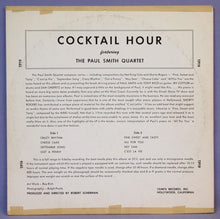Load image into Gallery viewer, Paul Smith Quartet : Cocktail Hour (LP, Album, Mono)
