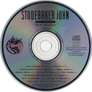 Studebaker John And The Hawks* : Too Tough (CD, Album)