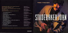 Load image into Gallery viewer, Studebaker John And The Hawks* : Too Tough (CD, Album)
