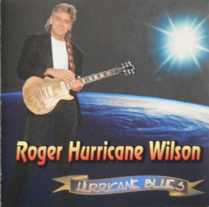 Roger Hurricane Wilson : Hurricane Blues (CD, Album)