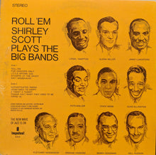 Charger l&#39;image dans la galerie, Shirley Scott : Roll &#39;Em: Shirley Scott Plays The Big Bands (LP, Album)

