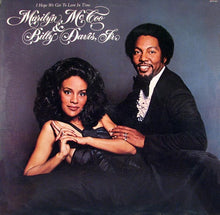 Load image into Gallery viewer, Marilyn McCoo &amp; Billy Davis, Jr.* : I Hope We Get To Love In Time (LP, Album)
