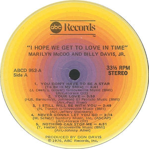 Marilyn McCoo & Billy Davis, Jr.* : I Hope We Get To Love In Time (LP, Album)