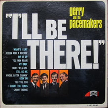 Load image into Gallery viewer, Gerry &amp; The Pacemakers : I&#39;ll Be There (LP)
