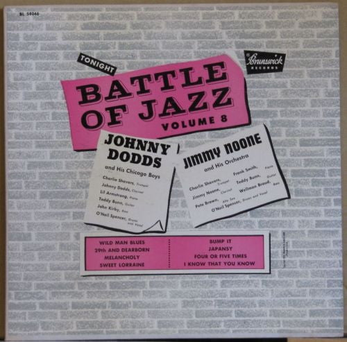 Johnny Dodds And His Chicago Boys / Jimmy Noone And His Orchestra* : Battle of Jazz Volume 8 (10