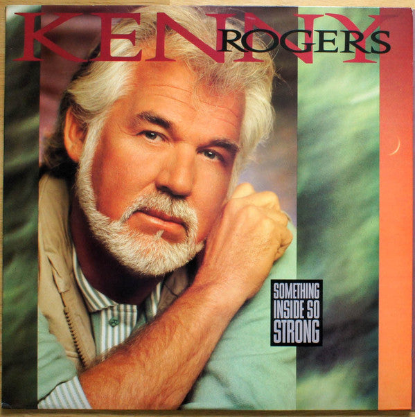 Kenny Rogers : Something Inside So Strong (LP, Album, Club)