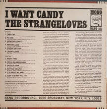 Load image into Gallery viewer, The Strangeloves : I Want Candy (LP, Album, Mono, Los)
