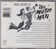 Load image into Gallery viewer, Meredith Willson : The Music Man (Original Broadway Cast) (CD, Album, RE)
