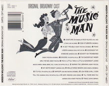 Laden Sie das Bild in den Galerie-Viewer, Meredith Willson : The Music Man (Original Broadway Cast) (CD, Album, RE)
