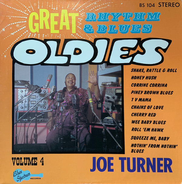 Joe Turner* : Great Rhythm & Blues Oldies Volume 4 - Joe Turner (LP)