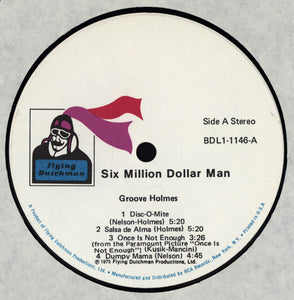 Richard "Groove" Holmes : Six Million Dollar Man (LP, Album, Gat)