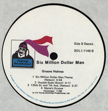 Charger l&#39;image dans la galerie, Richard &quot;Groove&quot; Holmes : Six Million Dollar Man (LP, Album, Gat)
