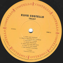 Laden Sie das Bild in den Galerie-Viewer, Elvis Costello And The Attractions* : Trust (LP, Album, RE, 180)

